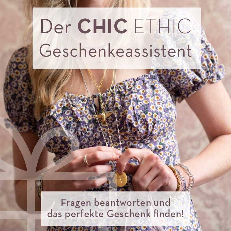 Der Chic Ethic Geschenkeassistent - Fragen beantworten und das perfekte Geschenk finden!